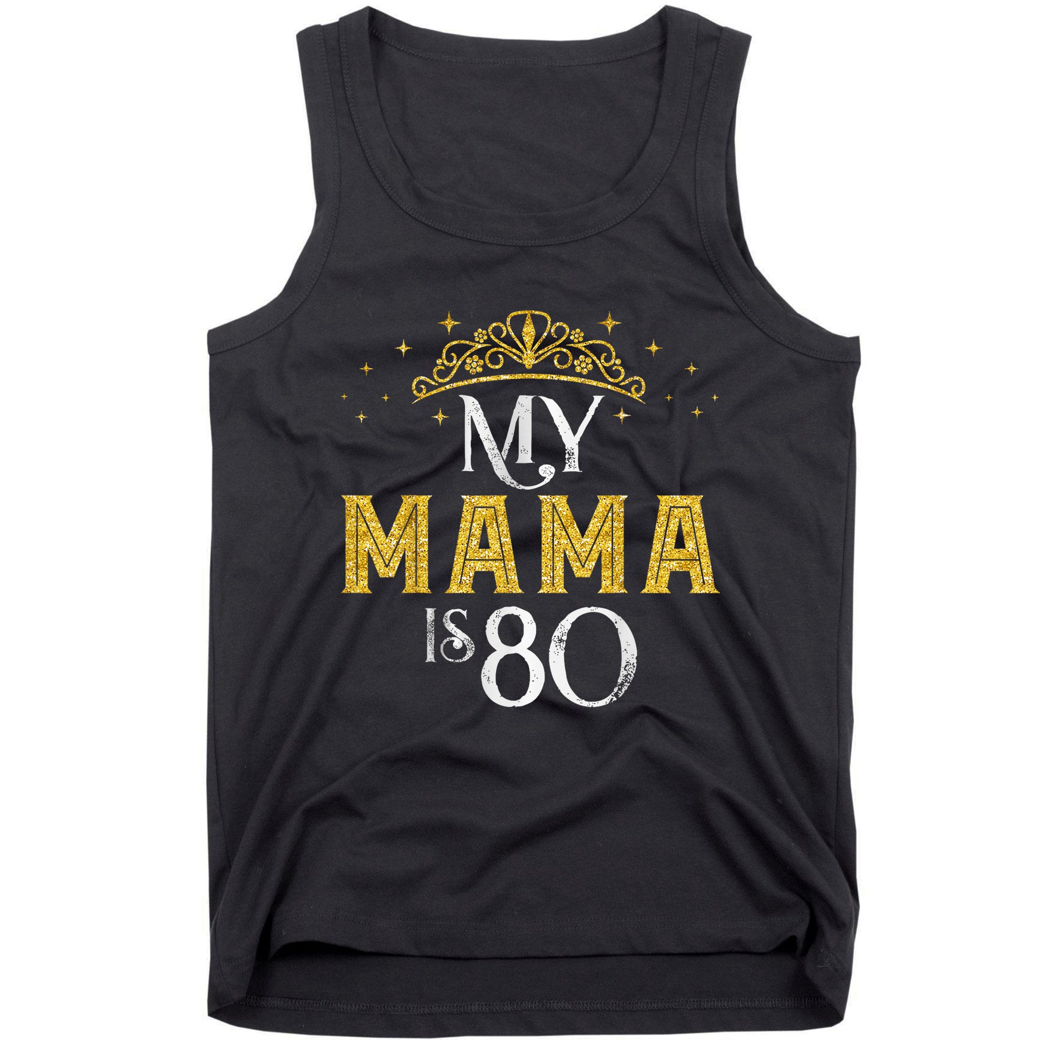 My MAMA Is 80 Years Old 1945 80th Birthday For Mom Tank Top