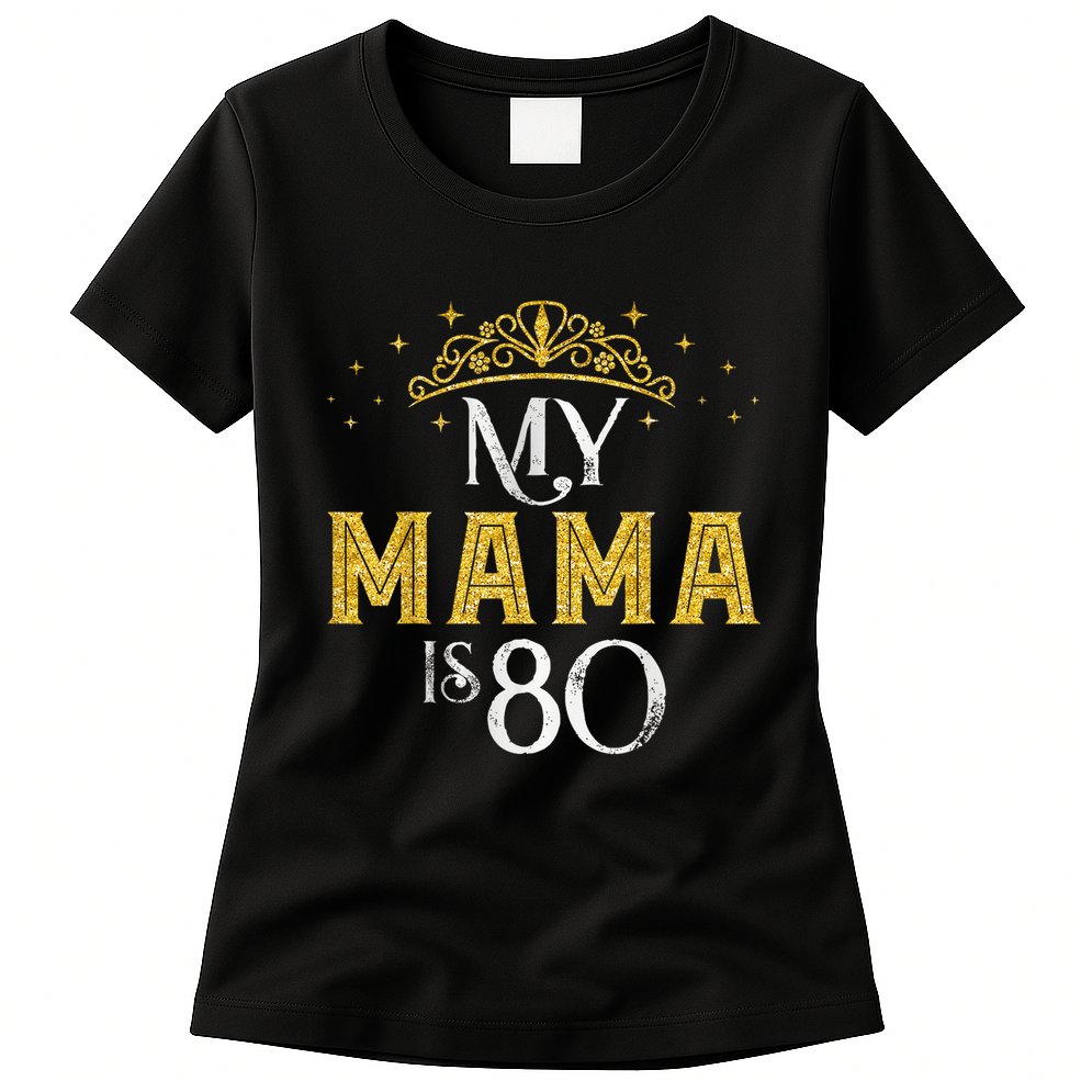 My MAMA Is 80 Years Old 1945 80th Birthday For Mom Womens T-Shirt