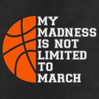 My Madness Is Not Limited To March Basketball Adult Drive Performance Visor