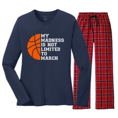 My Madness Is Not Limited To March Basketball Women's Long Sleeve Flannel Pajama Set 