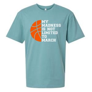 My Madness Is Not Limited To March Basketball Sueded Cloud Jersey T-Shirt