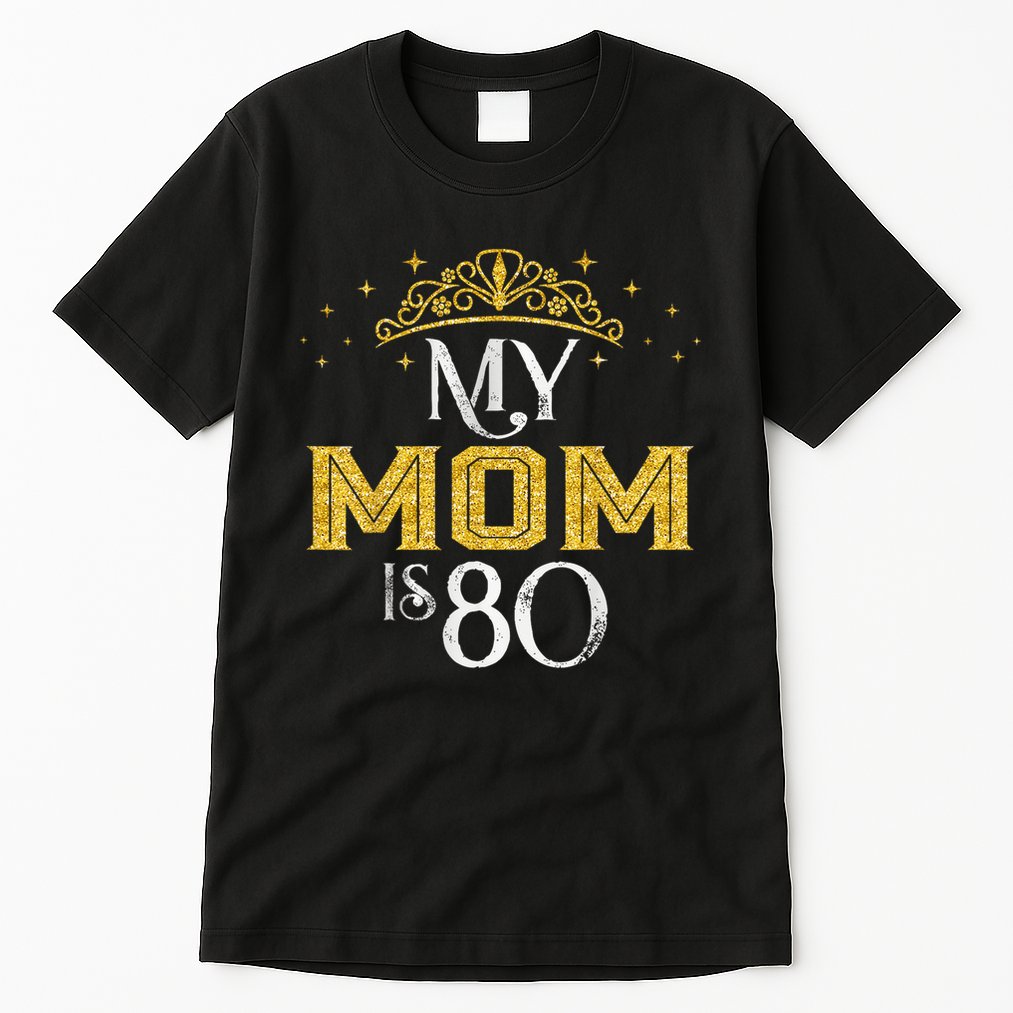 My Mom Is 80 Years Old 1945 80th Birthday For Mom Tall T-Shirt