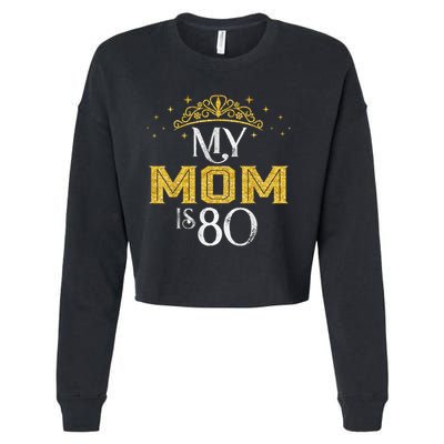My Mom Is 80 Years Old 1945 80th Birthday For Mom Cropped Pullover Crew