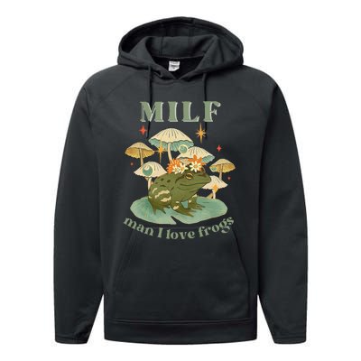 MILF Man I Love Frogs Vintage Retro Frog And Fungi Mushroom Performance Fleece Hoodie