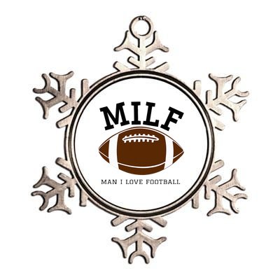 Milf Man I Love Football Metallic Star Ornament