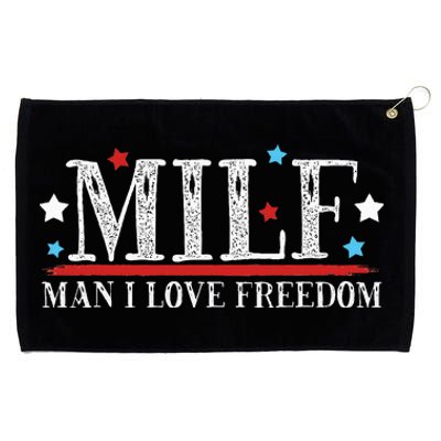 MILF Man I Love Freedom Funny Patriotic 4th Of July Funny Grommeted Golf Towel