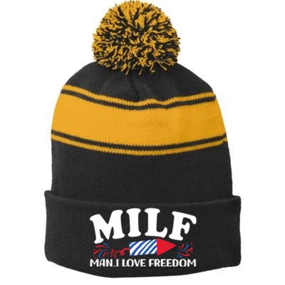 Milf Man I Love Freedom Funny 4th Of July Stripe Pom Pom Beanie