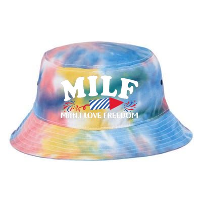 Milf Man I Love Freedom Funny 4th Of July Tie Dye Newport Bucket Hat