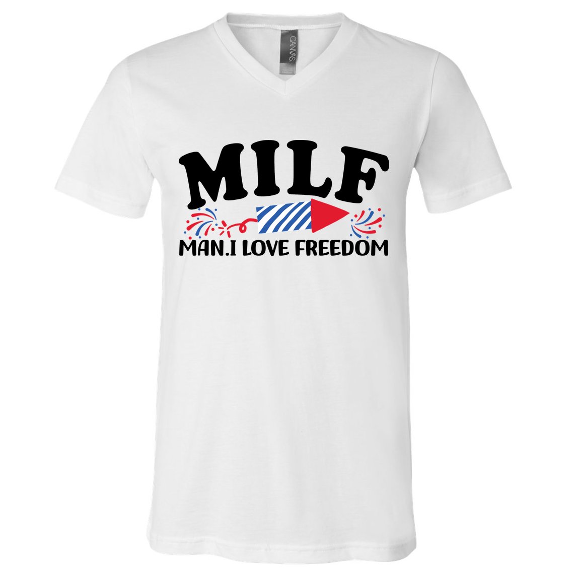 Milf Man I Love Freedom Funny 4th Of July V-Neck T-Shirt