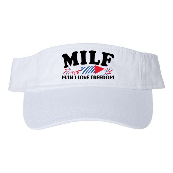 Milf Man I Love Freedom Funny 4th Of July Valucap Bio-Washed Visor