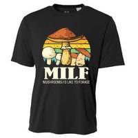 Milf Mushrooms ID Like To Forage Funny Saying Cooling Performance Crew T-Shirt