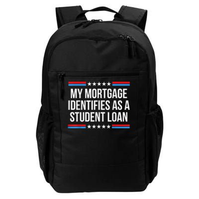 My Mortgage Identifies As A Student Loan Cancel Student Debt Daily Commute Backpack