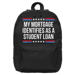 My Mortgage Identifies As A Student Loan Cancel Student Debt 16 in Basic Backpack