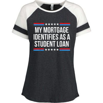 My Mortgage Identifies As A Student Loan Cancel Student Debt Enza Ladies Jersey Colorblock Tee