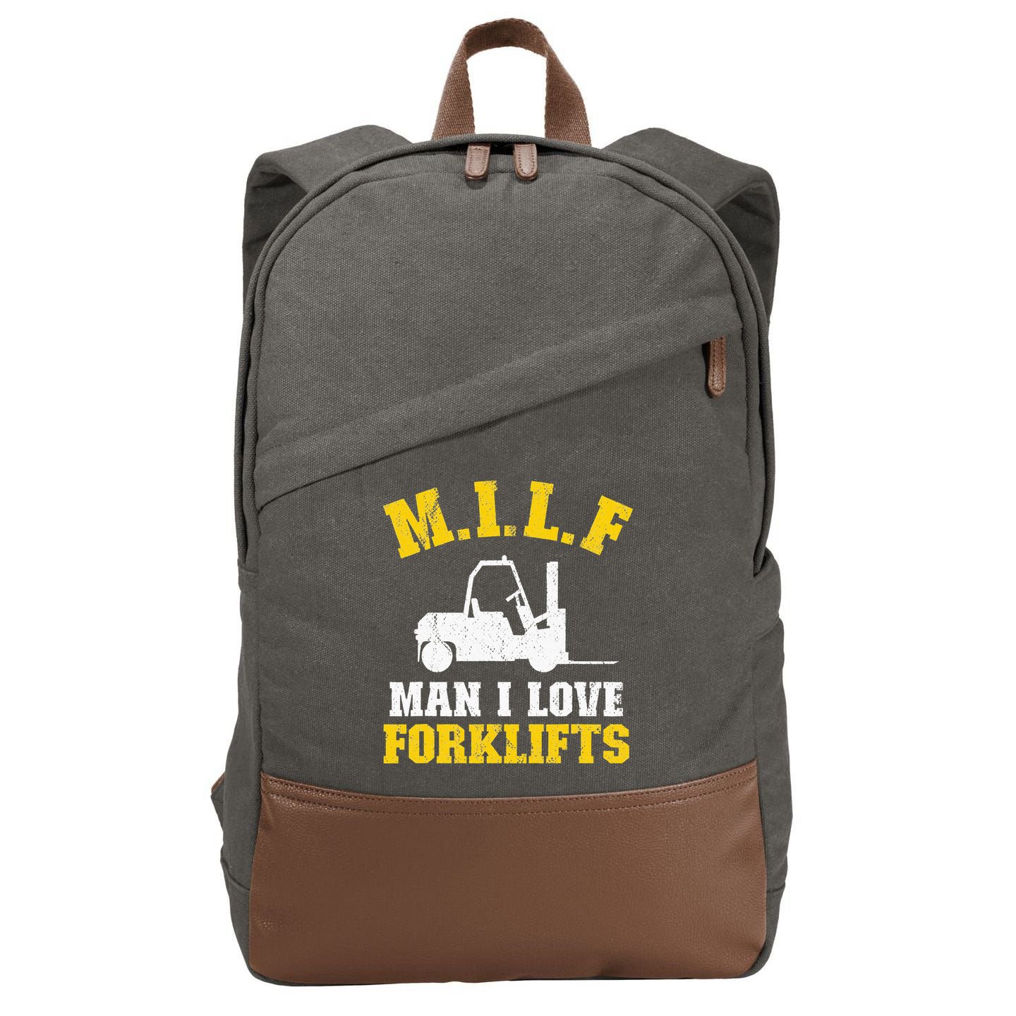 M.I.L.F Man I Love Forklifts Jokes Funny Forklift Driver Cotton Canvas Backpack