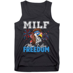 Milf Man I Love Freedom Eagle Funny Patriotic 4th Of July Tank Top