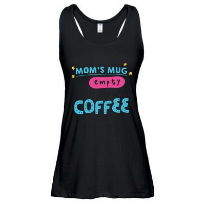 Mom's Mug Is Empty Please Fill With Coffee Ladies Essential Flowy Tank