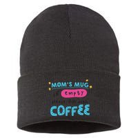 Mom's Mug Is Empty Please Fill With Coffee Sustainable Knit Beanie