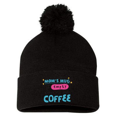 Mom's Mug Is Empty Please Fill With Coffee Pom Pom 12in Knit Beanie