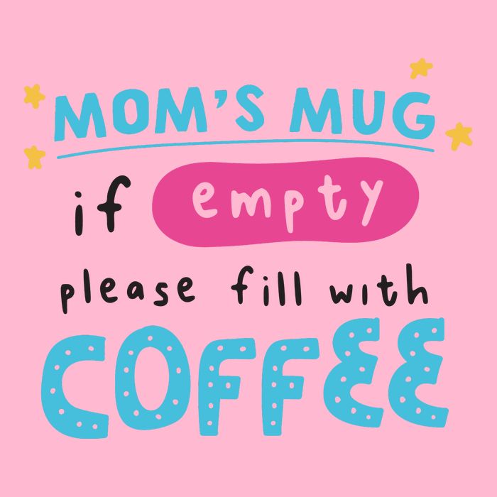 Mom's Mug Is Empty Please Fill With Coffee Premium T-Shirt