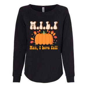 MILF Man I Love Fall Funny Pumpkin Autumn Lover Womens California Wash Sweatshirt