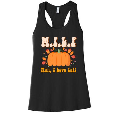 MILF Man I Love Fall Funny Pumpkin Autumn Lover Women's Racerback Tank