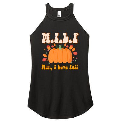 MILF Man I Love Fall Funny Pumpkin Autumn Lover Women's Perfect Tri Rocker Tank