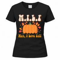 MILF Man I Love Fall Funny Pumpkin Autumn Lover Women's T-Shirt