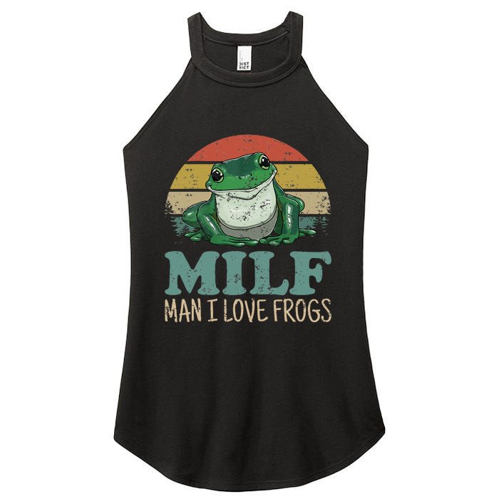 Milf Man I Love Frogs Funny Saying Frog Amphibian Lovers Women's Perfect Tri Rocker Tank