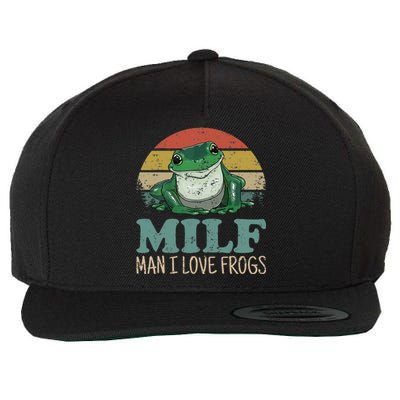 Milf Man I Love Frogs Funny Saying Frog Amphibian Lovers Wool Snapback Cap