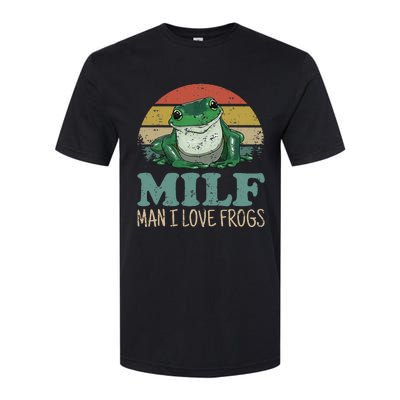 Milf Man I Love Frogs Funny Saying Frog Amphibian Lovers Softstyle CVC T-Shirt