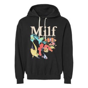 Milf Man I Love Fish Garment-Dyed Fleece Hoodie