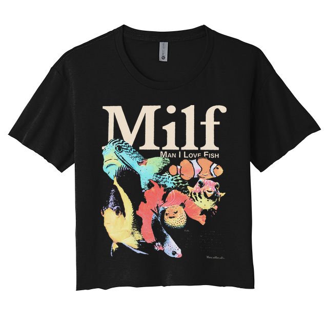Milf Man I Love Fish Crop Top