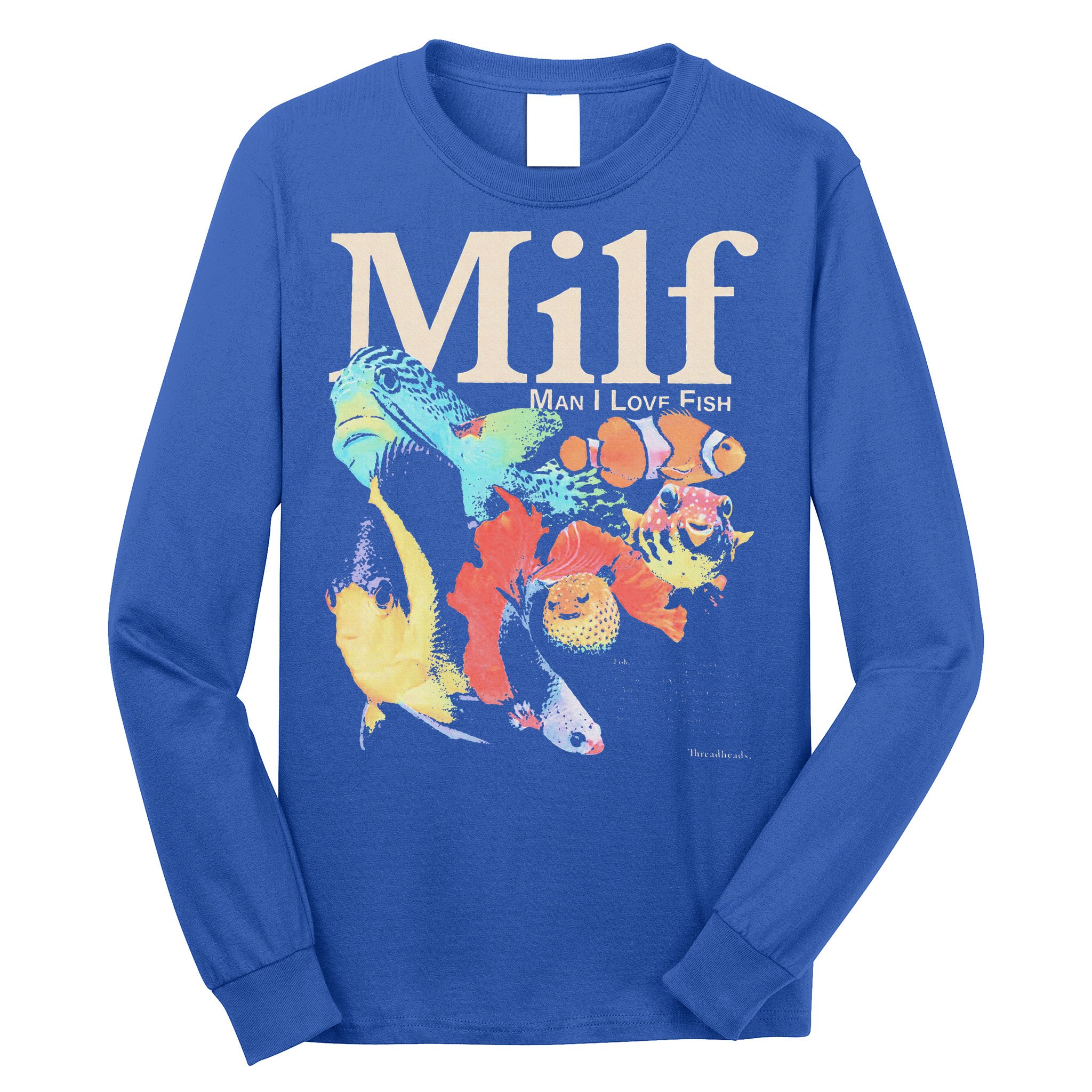 Milf Man I Love Fish Long Sleeve Shirt