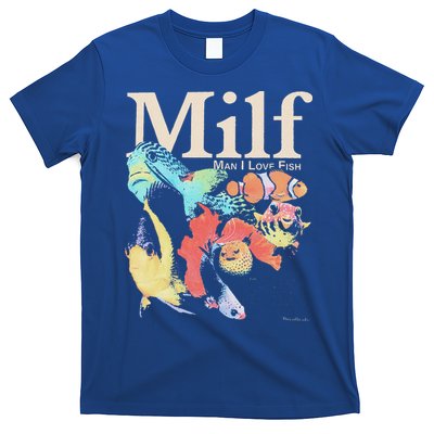 Milf Man I Love Fish T-Shirt