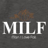 MILF Man I Love Fall October Lover Vector Backpack