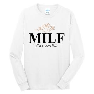 MILF Man I Love Fall October Lover Tall Long Sleeve T-Shirt