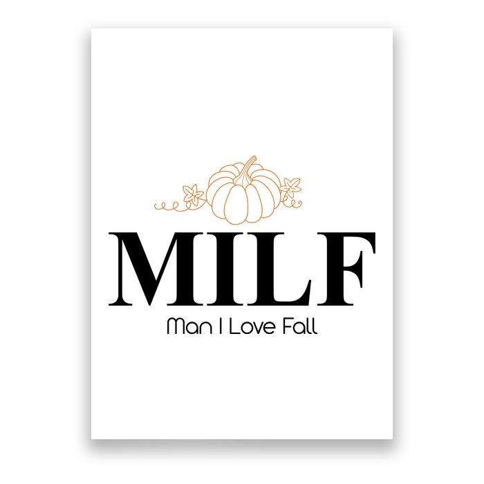 MILF Man I Love Fall October Lover Poster