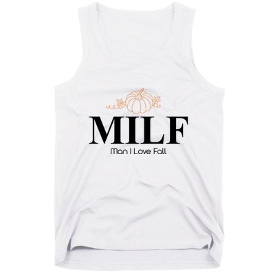 MILF Man I Love Fall October Lover Tank Top