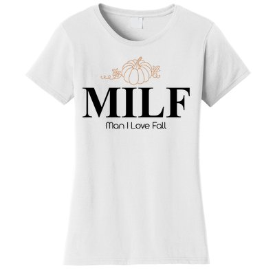 MILF Man I Love Fall October Lover Women's T-Shirt