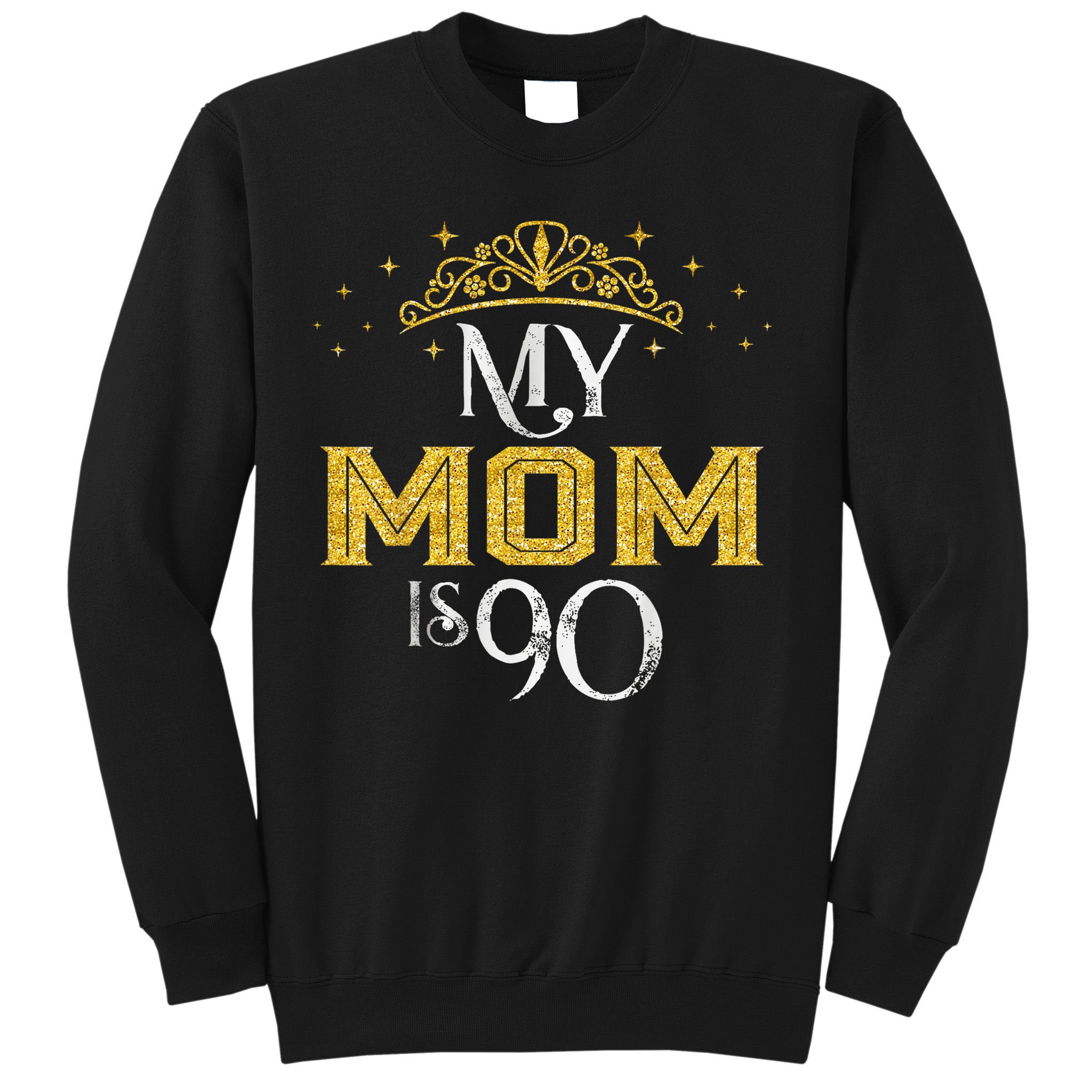 My Mom Is 90 Years Old 1935 90th Birthday For Mom Sweatshirt