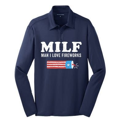 MILF Man I Love Fireworks Fourth 4th Of July Shirt Funny Silk Touch Performance Long Sleeve Polo