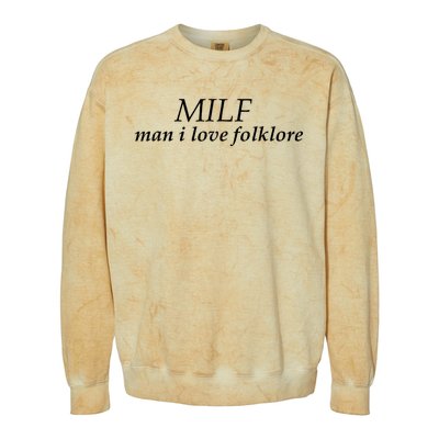 Milf Man I Love Folklore Colorblast Crewneck Sweatshirt