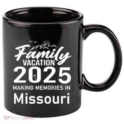 Making Memories In Missouri 2025 Family Vacation Holiday 11oz C Handle Ceramic Mug