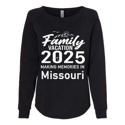 Making Memories In Missouri 2025 Family Vacation Holiday Womens California Wash Sweatshirt