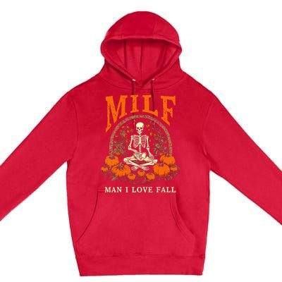 MILF Man I Love Fall Funny Skeleton Pumpkin Halloween Premium Pullover Hoodie