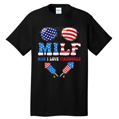 MILF Man I Love Fireworks Flag USA 4th Of July Sunglasses Tall T-Shirt