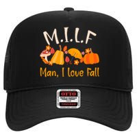 MILF Man I Love Fall Funny Pumpkin Autumn Lover High Crown Mesh Back Trucker Hat