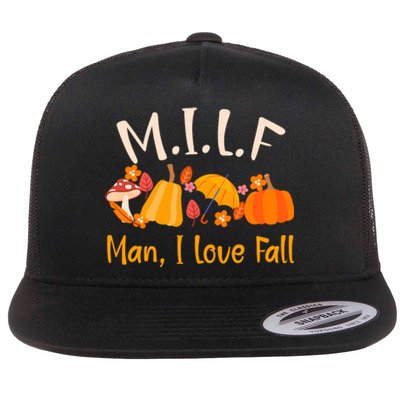 MILF Man I Love Fall Funny Pumpkin Autumn Lover Flat Bill Trucker Hat