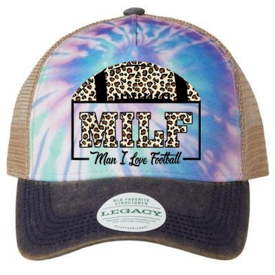 MILF Man I Love Football Funny Adult Humor Legacy Tie Dye Trucker Hat